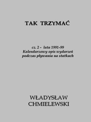 cover image of Tak Trzymać. cz.2